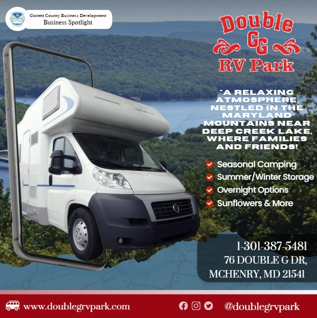 Today's Business Spotlight 🚎 is on Double G RV Park!
Visit them at www.doublegrvpark.com or Double G RV Park
Follow us to see more daily Garrett County Business Spotlights!
If you are interested in having your business featured contact Connor Norman at cnorman@garrettcountymd.gov. #businessdevelopment #garrettcountymd 